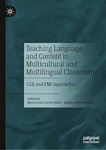 Télécharger le livre :  Teaching Language and Content in Multicultural and Multilingual Classrooms