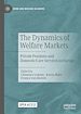 Télécharger le livre :  The Dynamics of Welfare Markets