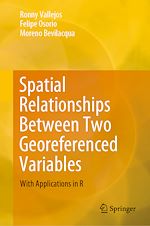 Télécharger le livre :  Spatial Relationships Between Two Georeferenced Variables