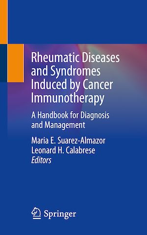 Téléchargez le livre :  Rheumatic Diseases and Syndromes Induced by Cancer Immunotherapy