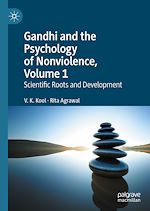 Télécharger le livre :  Gandhi and the Psychology of Nonviolence, Volume 1