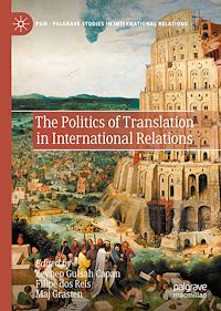 Télécharger le livre :  The Politics of Translation in International Relations