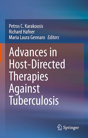 Téléchargez le livre :  Advances in Host-Directed Therapies Against Tuberculosis