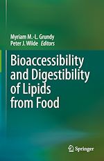 Télécharger le livre :  Bioaccessibility and Digestibility of Lipids from Food
