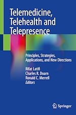 Télécharger le livre :  Telemedicine, Telehealth and Telepresence