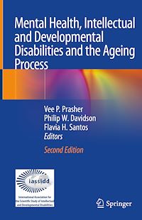 Téléchargez le livre :  Mental Health, Intellectual and Developmental Disabilities and the Ageing Process