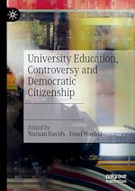 Télécharger le livre :  University Education, Controversy and Democratic Citizenship