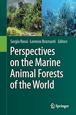 Télécharger le livre :  Perspectives on the Marine Animal Forests of the World