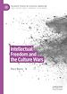 Télécharger le livre :  Intellectual Freedom and the Culture Wars