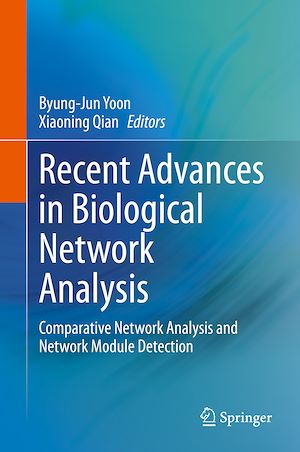 Téléchargez le livre :  Recent Advances in Biological Network Analysis