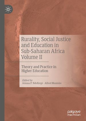 Téléchargez le livre :  Rurality, Social Justice and Education in Sub-Saharan Africa Volume II