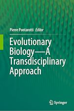 Télécharger le livre :  Evolutionary Biology—A Transdisciplinary Approach