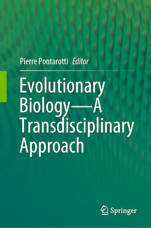 Téléchargez le livre :  Evolutionary Biology—A Transdisciplinary Approach