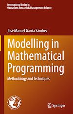 Télécharger le livre :  Modelling in Mathematical Programming