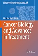 Télécharger le livre :  Cancer Biology and Advances in Treatment