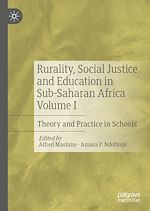 Télécharger le livre :  Rurality, Social Justice and Education in Sub-Saharan Africa Volume I