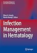 Télécharger le livre :  Infection Management in Hematology
