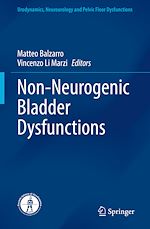 Télécharger le livre :  Non-Neurogenic Bladder Dysfunctions