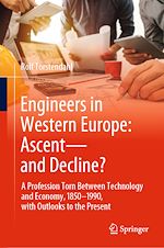 Télécharger le livre :  Engineers in Western Europe: Ascent—and Decline?