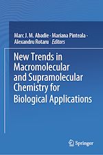 Télécharger le livre :  New Trends in Macromolecular and Supramolecular Chemistry for Biological Applications