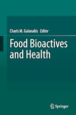 Télécharger le livre :  Food Bioactives and Health