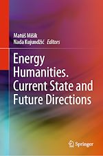 Télécharger le livre :  Energy Humanities. Current State and Future Directions
