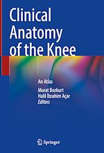 Télécharger le livre :  Clinical Anatomy of the Knee