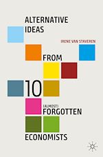 Télécharger le livre :  Alternative Ideas from 10 (Almost) Forgotten Economists