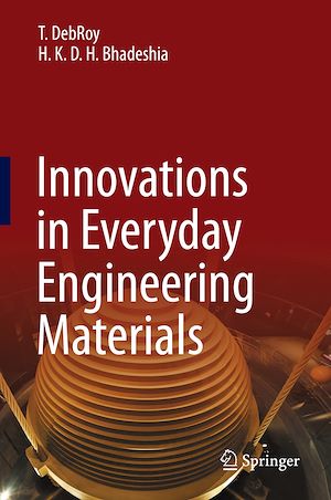 Téléchargez le livre :  Innovations in Everyday Engineering Materials