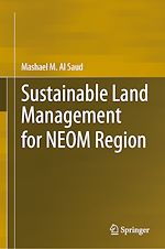 Télécharger le livre :  Sustainable Land Management for NEOM Region