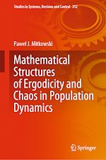 Télécharger le livre :  Mathematical Structures of Ergodicity and Chaos in Population Dynamics