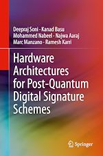 Télécharger le livre :  Hardware Architectures for Post-Quantum Digital Signature Schemes