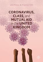 Télécharger le livre :  Coronavirus, Class and Mutual Aid in the United Kingdom