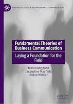 Télécharger le livre :  Fundamental Theories of Business Communication