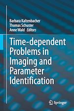 Télécharger le livre :  Time-dependent Problems in Imaging and Parameter Identification