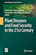 Télécharger le livre :  Plant Diseases and Food Security in the 21st Century