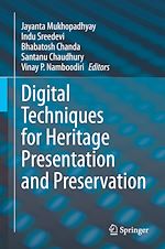 Télécharger le livre :  Digital Techniques for Heritage Presentation and Preservation