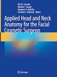 Télécharger le livre :  Applied Head and Neck Anatomy for the Facial Cosmetic Surgeon