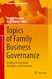 Télécharger le livre :  Topics of Family Business Governance