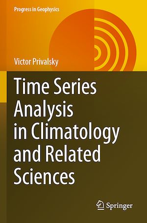 Téléchargez le livre :  Time Series Analysis in Climatology and Related Sciences