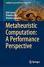 Télécharger le livre :  Metaheuristic Computation: A Performance Perspective
