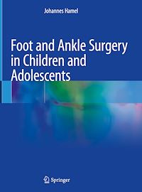 Télécharger le livre :  Foot and Ankle Surgery in Children and Adolescents