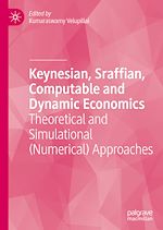 Télécharger le livre :  Keynesian, Sraffian, Computable and Dynamic Economics