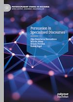 Télécharger le livre :  Persuasion in Specialised Discourses