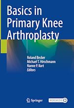 Télécharger le livre :  Basics in Primary Knee Arthroplasty