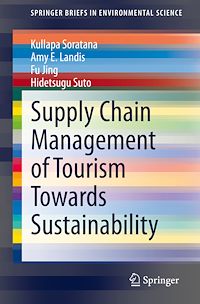 Télécharger le livre :  Supply Chain Management of Tourism Towards Sustainability