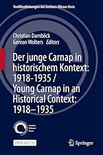 Télécharger le livre :  Der junge Carnap in historischem Kontext: 1918–1935 / Young Carnap in an Historical Context: 1918–1935