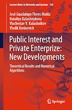 Télécharger le livre :  Public Interest and Private Enterprize: New Developments
