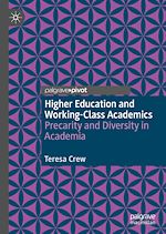 Télécharger le livre :  Higher Education and Working-Class Academics