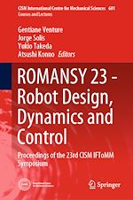 Télécharger le livre :  ROMANSY 23 - Robot Design, Dynamics and Control